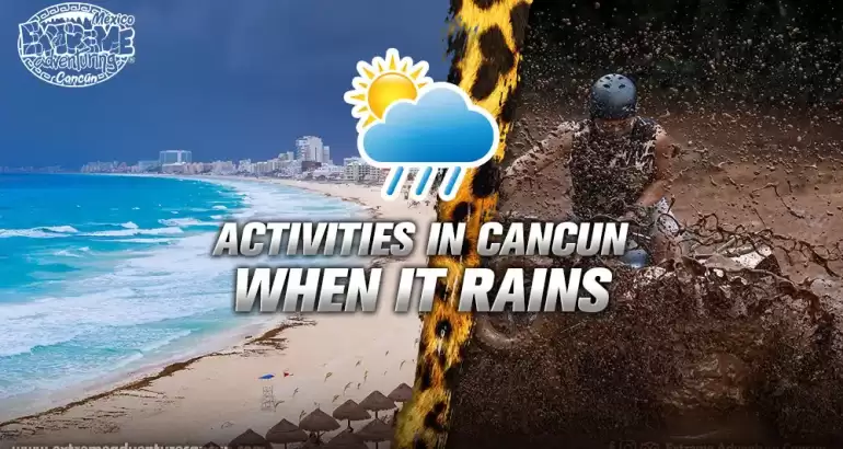 activities in cancun when it rains cuatrimotos