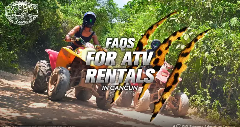 faqs-for-atv-rentals-in-cancun-mexico-eco-park-adventure-tours