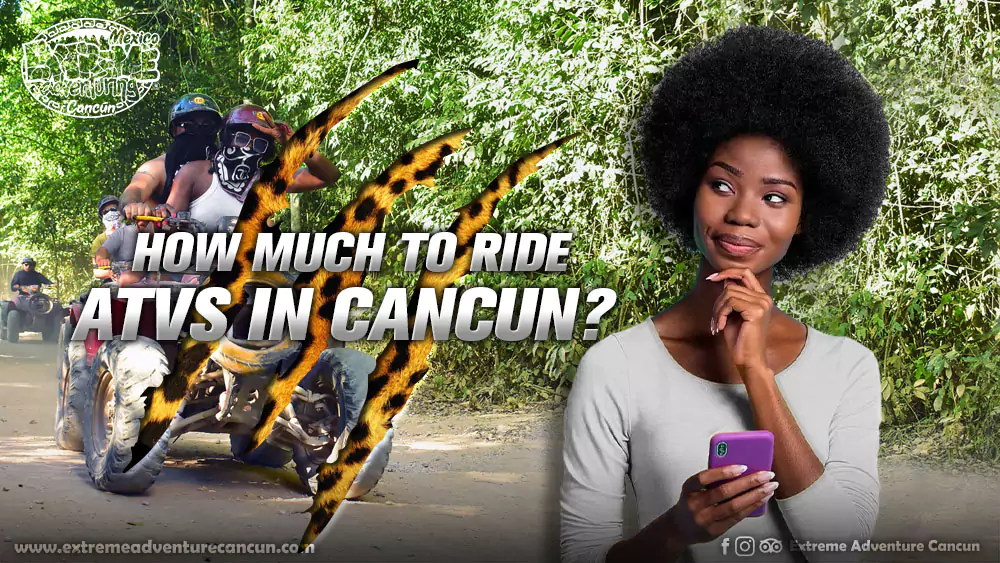 how-much-to-ride-atvs-in-cancun-all-you-need-to-know