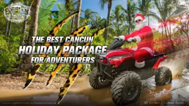 the best cancun holiday package for adventurers