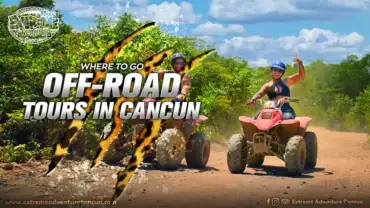 off-road-tours-near-me-unleash-the-adventure-in-cancun