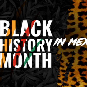 Black History Month in Mexico