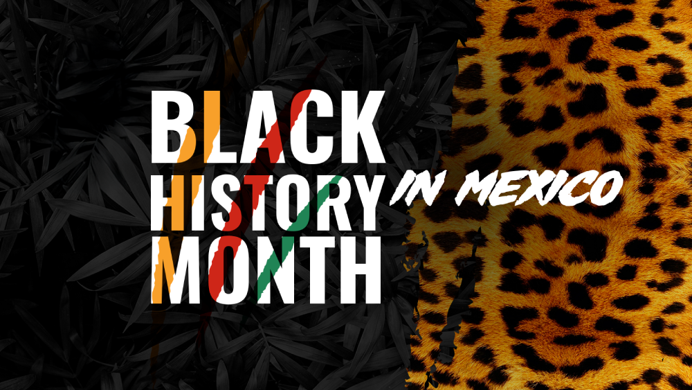 Black History Month in Mexico