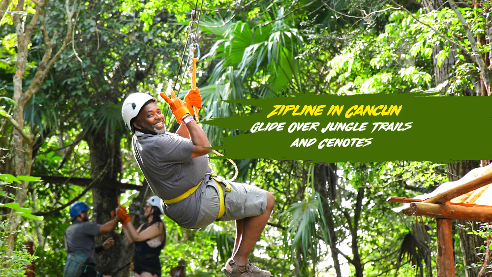 Zipline in Cancun: Glide Over Jungle Trails and Cenotes